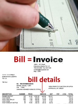 a bill is an invoice.